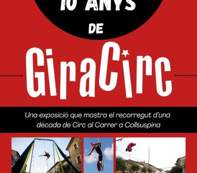 EXPOSICIÓ 10 anys de giracirc